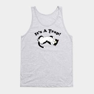 It's A Trap Tank Top